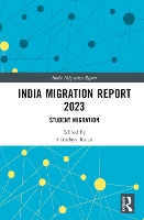 Book Cover for India Migration Report 2023 by S Irudaya Rajan