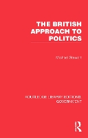 Book Cover for The British Approach to Politics by Michael Stewart