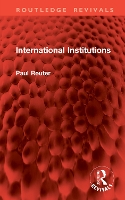 Book Cover for International Institutions by Paul Reuter