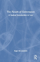 Book Cover for The Future of Governance by Roger Brownsword