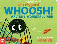 Book Cover for Whoosh! Walter's Wonderful Web by Tim Hopgood