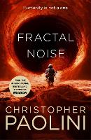 Book Cover for Fractal Noise by Christopher Paolini