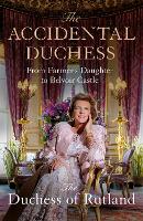 Book Cover for The Accidental Duchess by Emma Manners, Duchess of Rutland