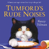 Book Cover for Tumford's Rude Noises by Nancy Tillman