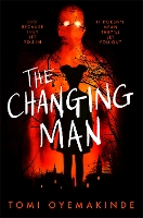 Book Cover for The Changing Man by Tomi Oyemakinde