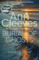 Book Cover for Burial of Ghosts by Ann Cleeves