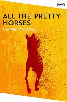 Book Cover for All the Pretty Horses by Cormac McCarthy