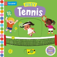 Book Cover for Busy Tennis by Campbell Books