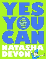 Book Cover for Yes You Can by Natasha Devon