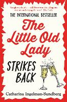 Book Cover for The Little Old Lady Strikes Back by Catharina Ingelman-Sundberg