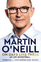 Book Cover for On Days Like These by Martin O'Neill