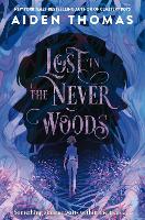 Book Cover for Lost in the Never Woods by Aiden Thomas