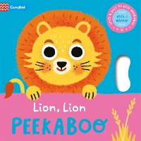 Book Cover for Lion, Lion, PEEKABOO by Campbell Books