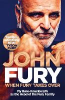 Book Cover for When Fury Takes Over by John Fury