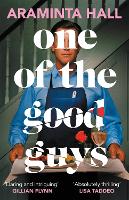 Book Cover for One of the Good Guys by Araminta Hall