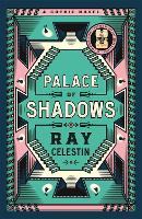 Book Cover for Palace of Shadows by Ray Celestin