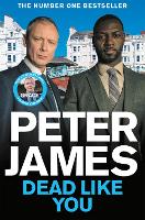 Book Cover for Dead Like You by Peter James