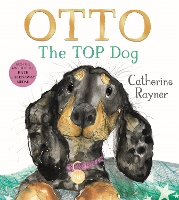 Book Cover for Otto the Top Dog by Catherine Rayner