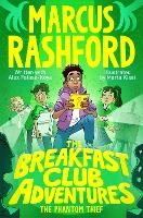 Book Cover for The Breakfast Club Adventures: The Phantom Thief by Marcus Rashford, Alex Falase-Koya