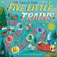 Book Cover for Five Little Trains by Camilla Reid