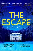 Book Cover for The Escape by Ruth Kelly