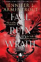 Book Cover for Fall of Ruin and Wrath by Jennifer L. Armentrout