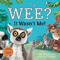 Book Cover for Wee? It Wasn't Me! by Clare Helen Welsh