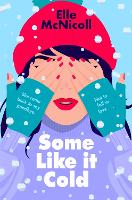 Book Cover for Some Like it Cold by Elle McNicoll