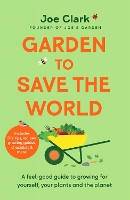 Book Cover for Garden To Save The World by Joe Clark