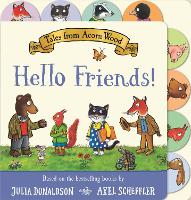 Book Cover for Tales from Acorn Wood: Hello Friends! by Julia Donaldson