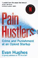 Book Cover for Pain Hustlers by Evan Hughes