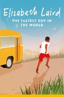 Book Cover for The Fastest Boy in the World by Elizabeth Laird