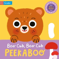 Book Cover for Bear Cub, Bear Cub, PEEKABOO by Campbell Books