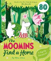 Book Cover for The Moomins Find a Home: A Pop-Up Adventure by Macmillan Children's Books