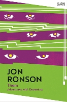 Book Cover for Them: Adventures with Extremists by Jon Ronson