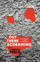 Book Cover for Out There Screaming by Jordan Peele