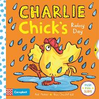 Book Cover for Charlie Chick's Rainy Day by Nick Denchfield