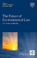 Book Cover for The Future of Environmental Law by Stefan E. Weishaar