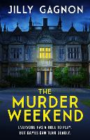 Book Cover for The Murder Weekend by Jilly Gagnon