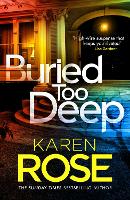 Book Cover for Buried Too Deep by Karen Rose