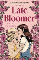 Book Cover for Late Bloomer by Mazey Eddings