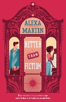 Book Cover for Better Than Fiction by Alexa Martin
