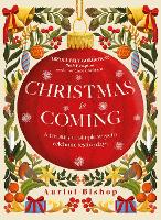 Book Cover for Christmas is Coming by Auriol Bishop