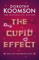 Book Cover for The Cupid Effect by Dorothy Koomson