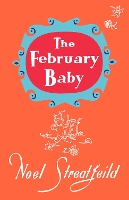 Book Cover for The February Baby by Noel Streatfeild