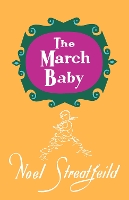 Book Cover for The March Baby by Noel Streatfeild