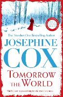 Book Cover for Tomorrow the World by Josephine Cox