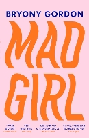 Book Cover for Mad Girl by Bryony Gordon