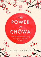 Book Cover for The Power of Chowa by Akemi Tanaka