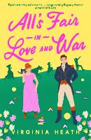 Book Cover for All's Fair in Love and War by Virginia Heath